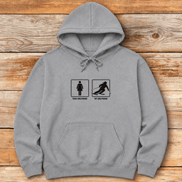 Girlfriend Shreds Hoodie Gift For Skier