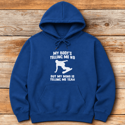 Body Mind Snowboard Hoodie Gift For Snowboarder