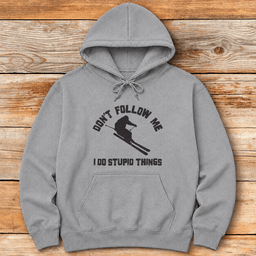 Dont Follow Me Back Hoodie Gift For Skier