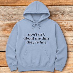 Dont Ask Hoodie Gift For Skier