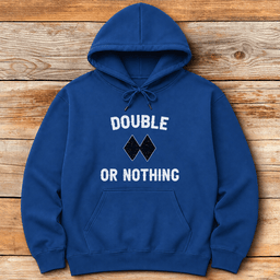 Double Or Nothing Hoodie Gift For Skier