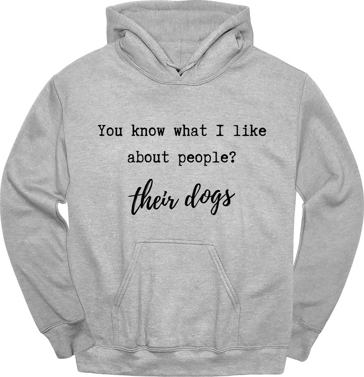 You Know What I Like Hoodie Gift For Dog Lover
