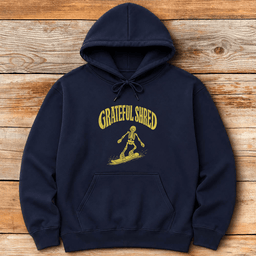 Grateful Shred Snowboarder Hoodie Gift For Snowboarder