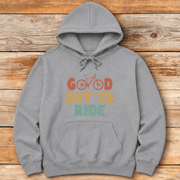 Good Day Ti Ride Hoodie Gift For Skier
