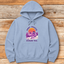 First Tracks Evade Tax Hoodie Gift For Skier