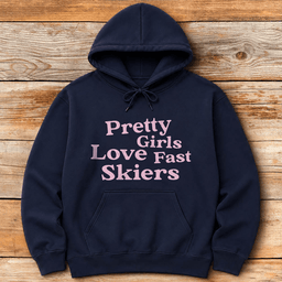 Girls Love Speed Hoodie Gift For Skier
