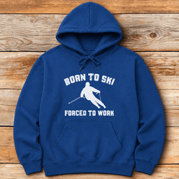 Born To Ski Hoodie Gift For Skier