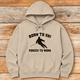 Born To Ski Hoodie Gift For Skier
