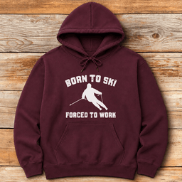 Born To Ski Hoodie Gift For Skier