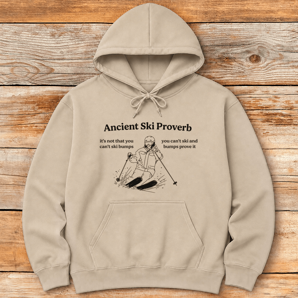 Ancient Ski Proverb Hoodie Gift For Skier