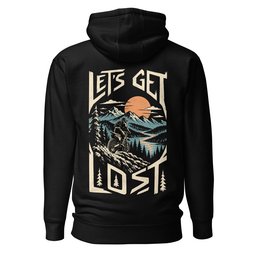 Let S Get Lost Hoodie Gift For Offroad Enthusiast
