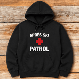 Apre S Ski Patrol Hoodie Gift For Skier