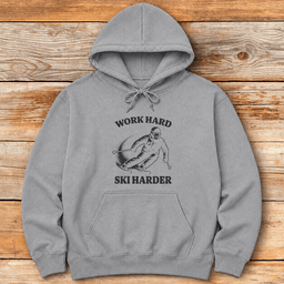 Hard Worker Hoodie Gift For Skier