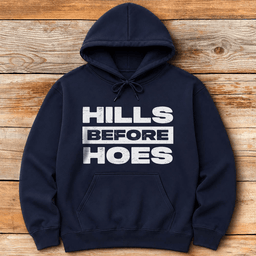 Hills Before Hoes Hoodie Gift For Skier