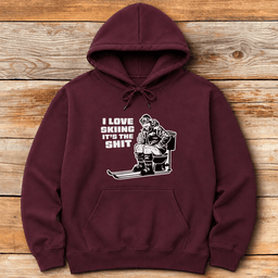 I Love Skiing Its The Shit Hoodie Gift For Skier