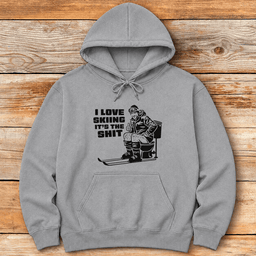 I Love Skiing Its The Shit Hoodie Gift For Skier