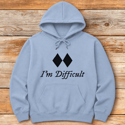 Im Difficult Hoodie Gift For Skier