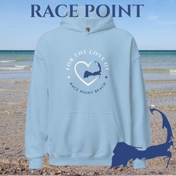 Favorite Beach For The Love Of Race Point Unisex Hoodie Gift For Cape Cod Lover