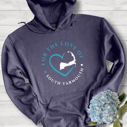 South Yarmouth For The Love Of South Yarmouth Unisex Hoodie Gift For Cape Cod Lover