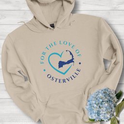 Osterville For The Love Of Osterville Unisex Hoodie Gift For Cape Cod Lover