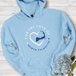 North Falmouth For The Love Of North Falmouth Unisex Hoodie Gift For Cape Cod Lover