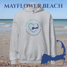 Favorite Beach For The Love Of Mayflower Beach Unisex Hoodie Gift For Cape Cod Lover