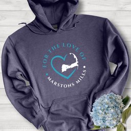 Marstons Mills For The Love Of Marstons Mills Unisex Hoodie Gift For Cape Cod Lover