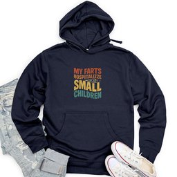 My Farts Hospitalizze Small Children Unisex Midweight Hoodie