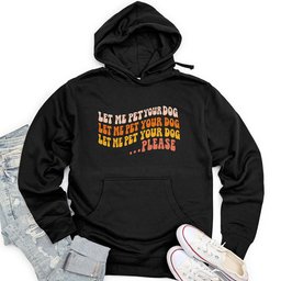 Let Me Pet Your Dog Unisex Midweight Hoodie