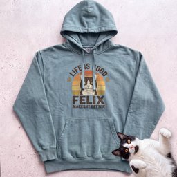 Life Is Good Cat Makes IT Better Customizable Personalized Hoodie Gift For Cat Lover