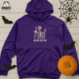 Never Better Unisex Midweight Hoodie