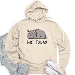 Not Today Hippo Unisex Midweight Hoodie