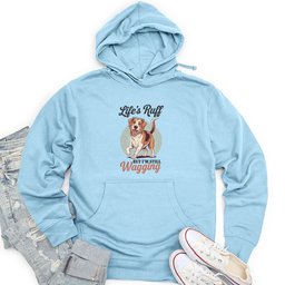 Life’s Ruff—but I’m Still Wagging Unisex Midweight Hoodie