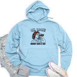 Oh Look Nobody Gives A Shit Unisex Midweight Hoodie