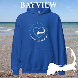 Favorite Beach For The Love Of Bayview Unisex Hoodie Gift For Cape Cod Lover