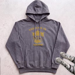 The End Is Meow Hoodie Gift For Cat Lover