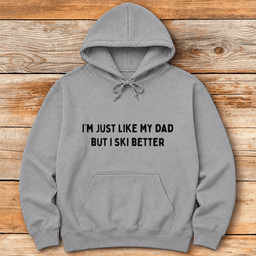 Like My Dad Hoodie Gift For Dad