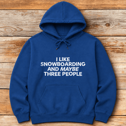 Maybe Three Snowboard Hoodie Gift For Snowboarder