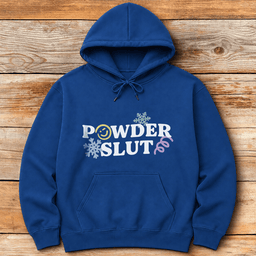 Powder Slut Hoodie Gift For Skier