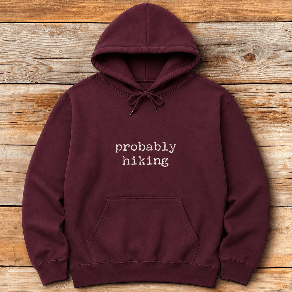 Probably Hiking Hoodie Gift For Skier