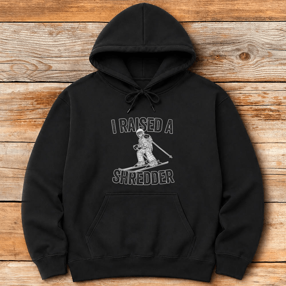 Raised A Shredder Hoodie Gift For Skier