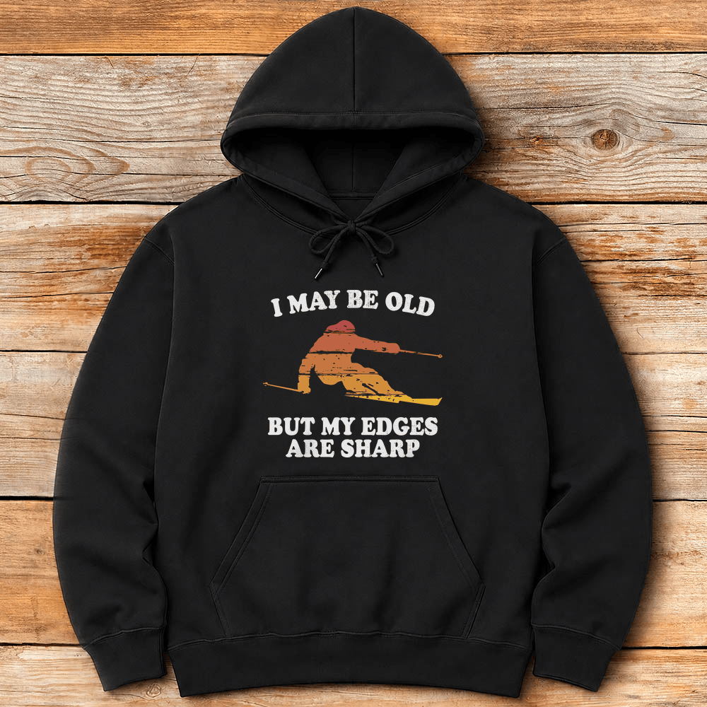 Old But Sharp Ski Hoodie Gift For Skier