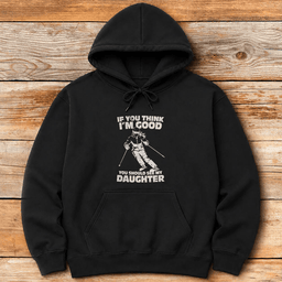 See My Daughter Ski Hoodie Gift For Skier