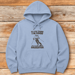 See My Daughter Ski Hoodie Gift For Skier