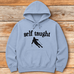 Self Taught Skier Hoodie Gift For Skier