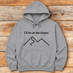 On The Slopes Hoodie Gift For Skier
