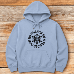 No Friends Powder Circle Hoodie Gift For Skier