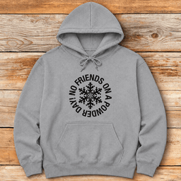 No Friends Powder Circle Hoodie Gift For Skier