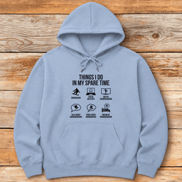 Spare Time Snowboard Hoodie Gift For Snowboarder