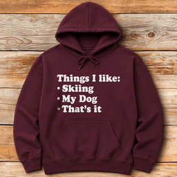 Thats IT Hoodie Gift For Skier